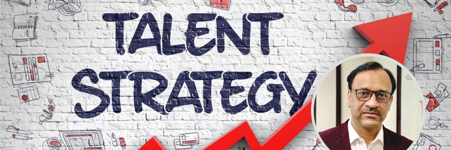 Talent strategy needs to have weaving elements of care, concern, flexibility and openness