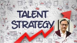 Talent strategy needs to have weaving elements of care, concern, flexibility and openness