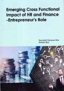 Emerging Cross Functional Impact of HR and Finance -Entrepreneur’s Role