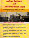 Labour Reforms and Labour Codes in India