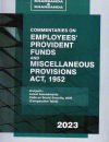 Commentaries on Employees’ Provident Funds And Miscellaneous Provisions Act, 1952