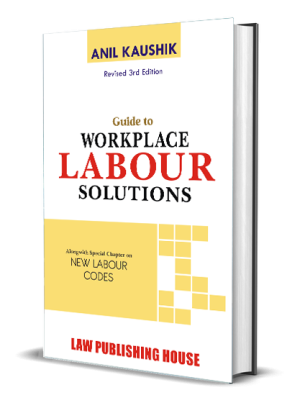 Third Revised & Update Edition: Workplace Labour Solutions